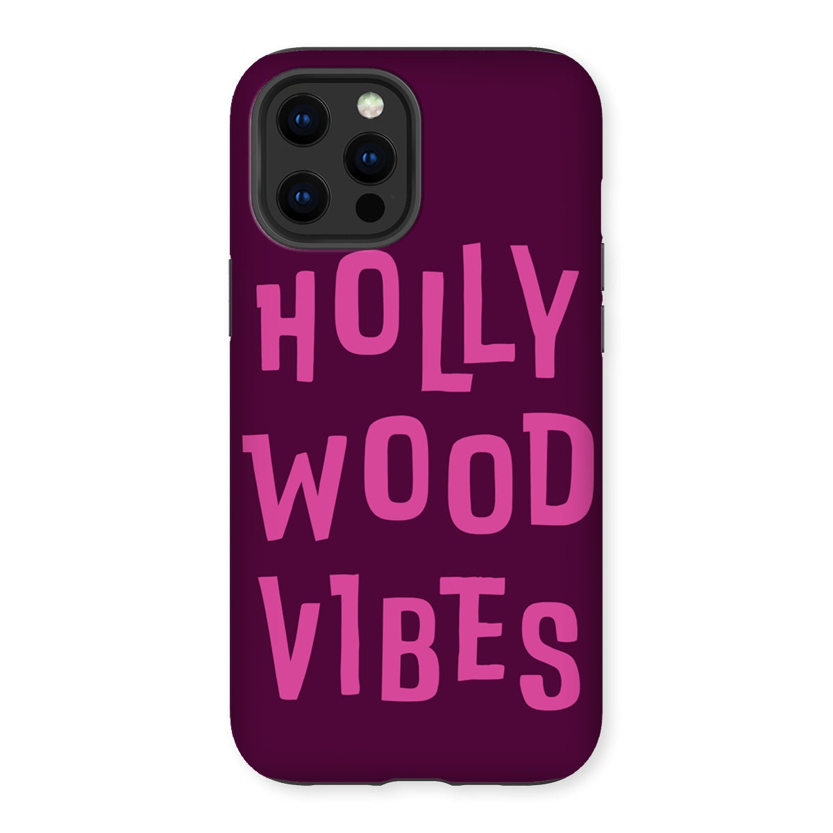 Hollywood Vibes Tough Phone Case