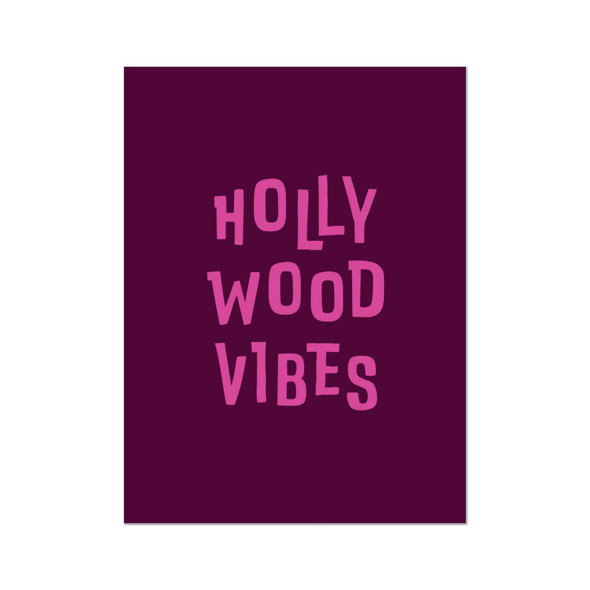 Hollywood Vibes Wall Art Poster