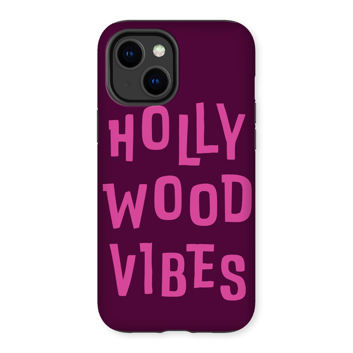 Hollywood Vibes Tough Phone Case