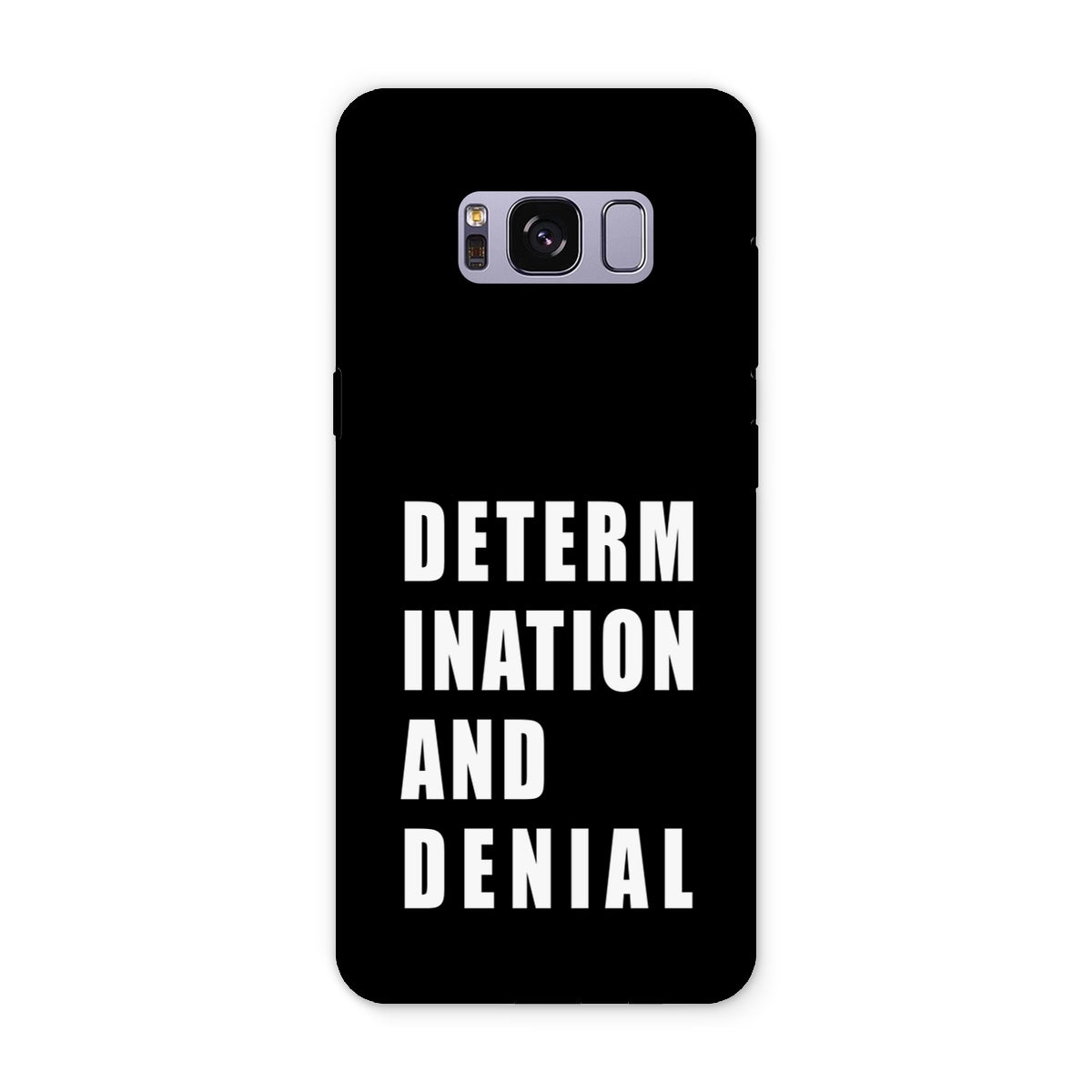 Determination and Denial Tough Phone Case